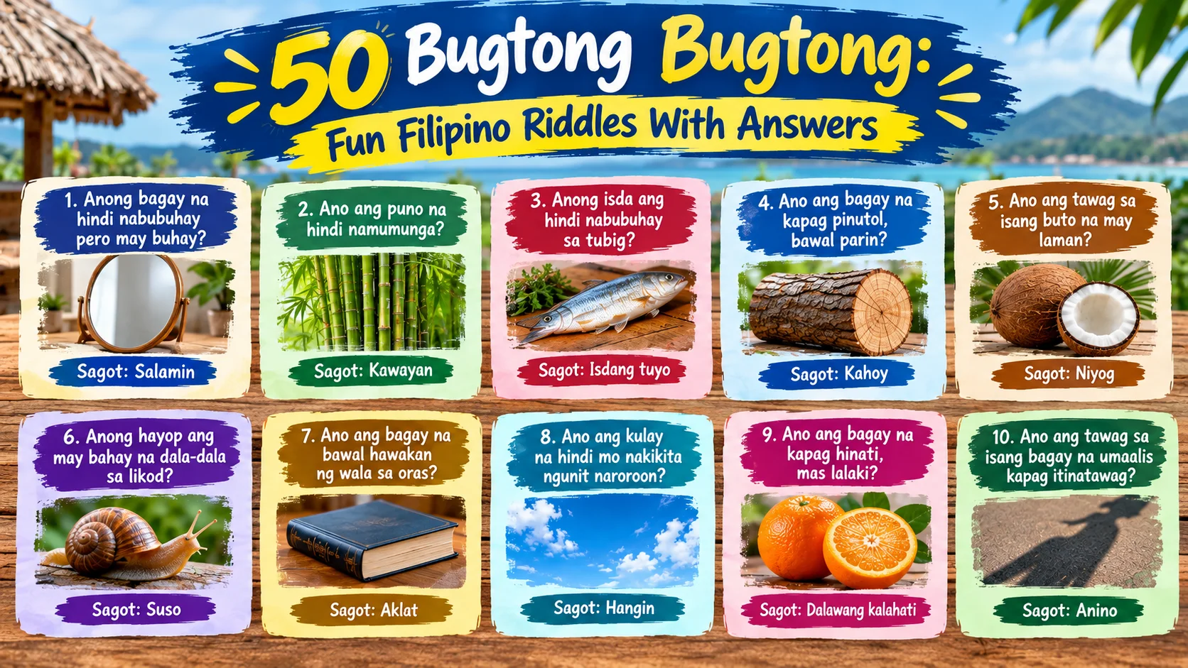 50 Bugtong Bugtong Fun Filipino Riddles With Answers