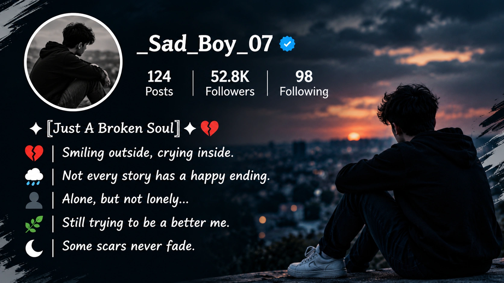 Instagram Sad Bio for Boys: 999+ Emotional and Stylish Ideas 6 Instagram Sad Bio for Boys 999+ Emotional and Stylish Ideas
